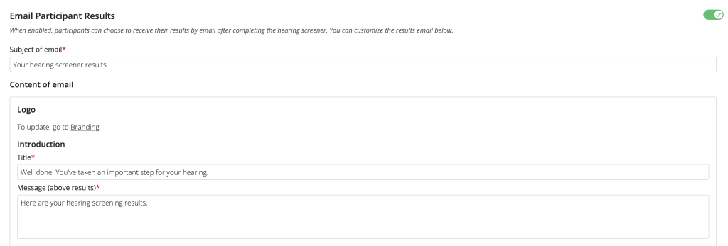 Customize email subject lines and introductory messages for all results.